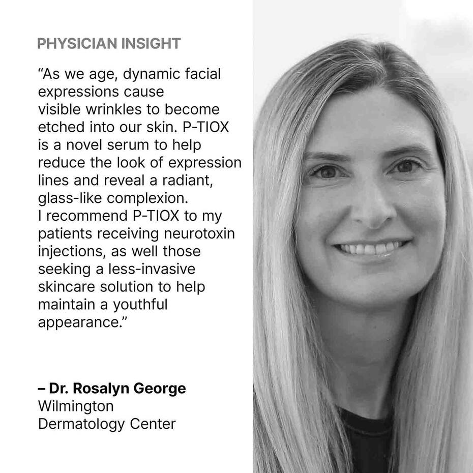 Black and white photo of a woman with text about P-TIOX serum and Dr. Rosalyn George's recommendation.