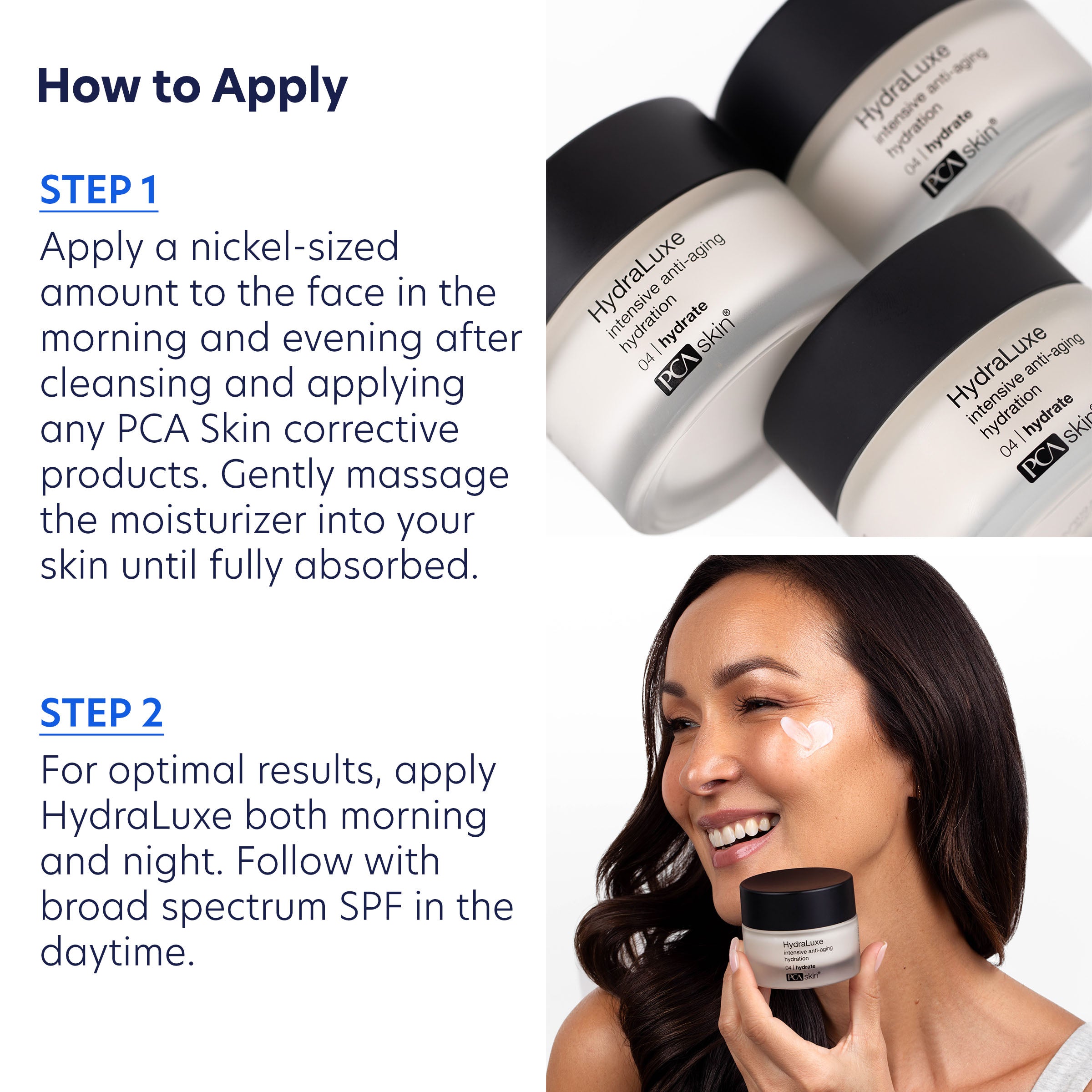 PCA Skin HydraLuxe moisturizer with application instructions and a model applying it.
